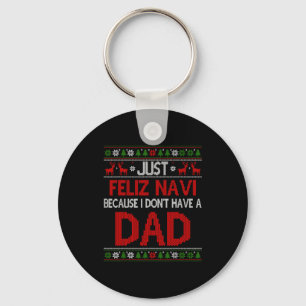 Einfach frohe Navi weil hässliches Weihnachten ich Schlüsselanhänger