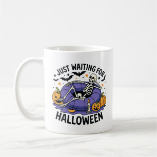 Einfach Halloween warten – Lustige Spukzeit Kaffeetasse