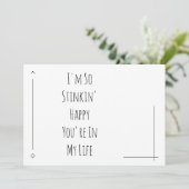 Einfach "Ich bin so Stinkin' Happy, dass du in mei (Stehend Vorderseite)