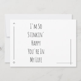 Einfach "Ich bin so Stinkin' Happy, dass du in mei