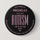 Einfach ich habe Autismus-Bewusstsein Black Pink S Button (Vorderseite)