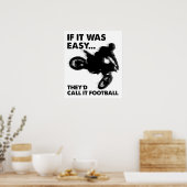 Einfach ist Fußball Funny Poster (Küche)