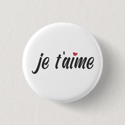 Einfach Je T'aime I Liebe Sie Valentine | Schaltfl Button (Vorderseite)