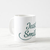 Einfach lächeln kaffeetasse (Vorderseite Links)