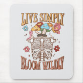 Einfach leben, Bloom Willy - Skelett & Pilze Mousepad (Vorne)