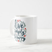 Einfach leben, glücklich sein - inspirierendes Zit Kaffeetasse (Vorderseite Links)