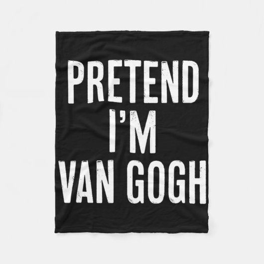 Einfach leicht vorzutäuschen, ich bin Van Gogh Hal Fleecedecke (Vorderseite)