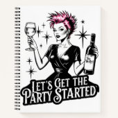 Einfach Let's get this Party Started - Notebook Notizblock (Vorderseite)