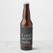 Einfach lustig, ich kann heute nicht zitieren bierflaschenetikett (Vorderseite)