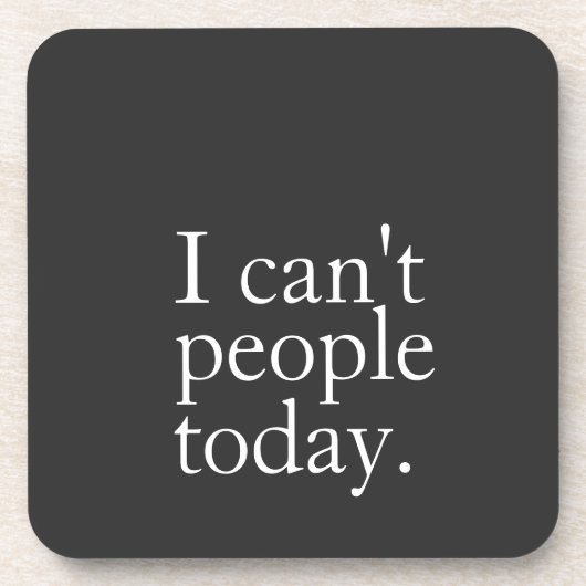 Einfach lustig, ich kann heute nicht zitieren getränkeuntersetzer (Vorderseite)