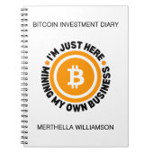 EINFACH MEIN EIGENES BUSINESS-Fun-Bitcoin-Investme Notizblock (Vorderseite)