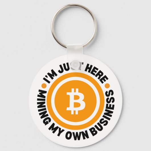 EINFACH MEIN EIGENES BUSINESS-Fun-Bitcoin Schlüsselanhänger (Vorderseite)