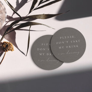 Einfach Minimalistisch Nimm meinen Drink nicht, ic Runder Pappuntersetzer