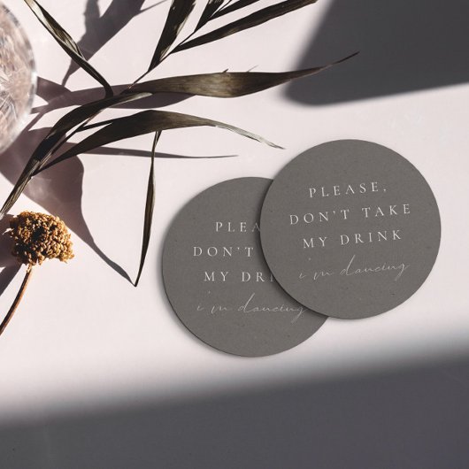 Einfach Minimalistisch Nimm meinen Drink nicht, ic Runder Pappuntersetzer