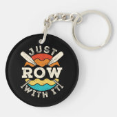 Einfach mit dem Funny Rowing Crew Team loslegen Schlüsselanhänger (Rückseite)