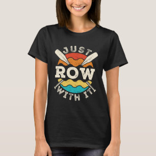 Einfach mit dem Funny Rowing Crew Team loslegen T-Shirt