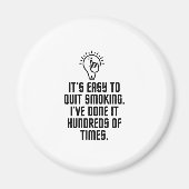 Einfach mit dem Rauchen aufhören Magnet (Vorne)