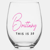 Einfach modern Personalisiert Dies ist 30 Weinglas Ohne Stiel