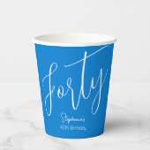 Einfach modernes Script Blue 40. Geburtstag Pappbecher (Vorderseite)