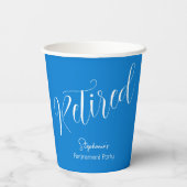 Einfach modernes Script Blue Retirement Party Pappbecher (Rückseite)