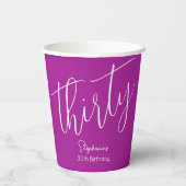 Einfach modernes Skript Dunkelrosa 30. Geburtstag Pappbecher (Rückseite)