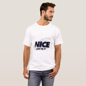 EINFACH NICE SEIN T-Shirt (Vorne ganz)