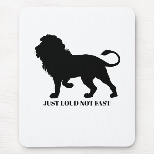EINFACH NICHT SCHNELL LOUIEREN MOUSEPAD (Vorne)
