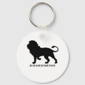 EINFACH NICHT SCHNELL LOUIEREN SCHLÜSSELANHÄNGER (Vorderseite)