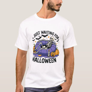 Einfach nur auf Halloween warten – Lustige unheiml T-Shirt
