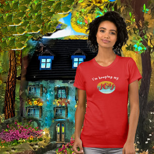 Einfach nur Joy. Freude T-Shirt