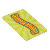 Einfach Phantastischer Niedlicher Fun Slogan Magnet (Rechte Seite)