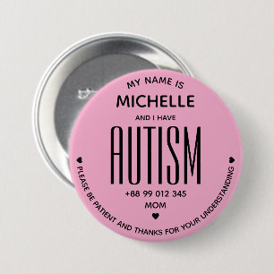 Einfach Pink Ich habe Autismus-Bewusstsein ASD Spe Button