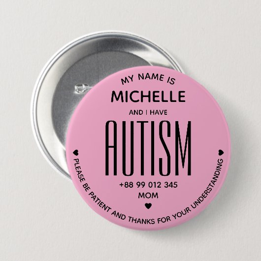 Einfach Pink Ich habe Autismus-Bewusstsein ASD Spe Button (Vorne & Hinten)