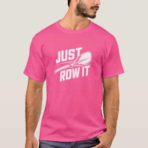 Einfach reißen, lustig rudern Crew T-Shirt