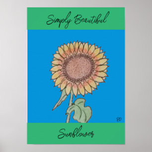 Einfach schöne Sonnenblume Poster