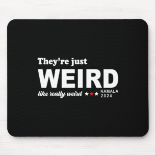 Einfach seltsam, wirklich seltsam mousepad