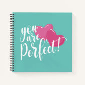 Einfach sind Sie perfekt Valentine | Notizbuch (Vorderseite)