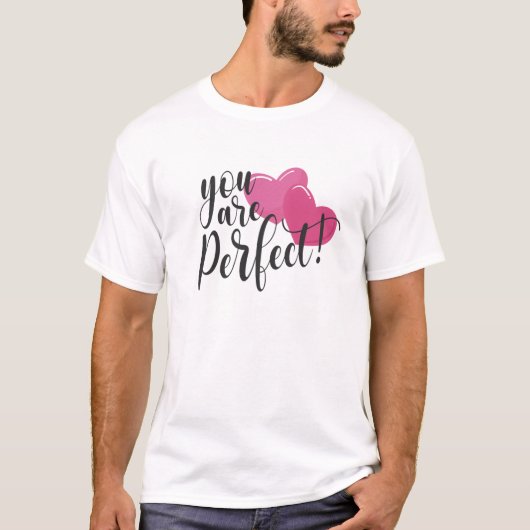 Einfach sind Sie perfekt Valentine | T-Shirt (Vorderseite)