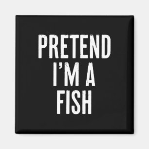 Einfach, so zu tun, als wäre ich ein Fisch-Hallowe Magnet