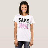 Einfach Textdesign "RETT unsere FUNTURE" T-Shirt (Vorne ganz)