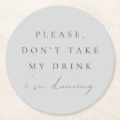 Einfach trostloses Blau Nimm meinen Drink nicht, i Runder Pappuntersetzer (Vorderseite)