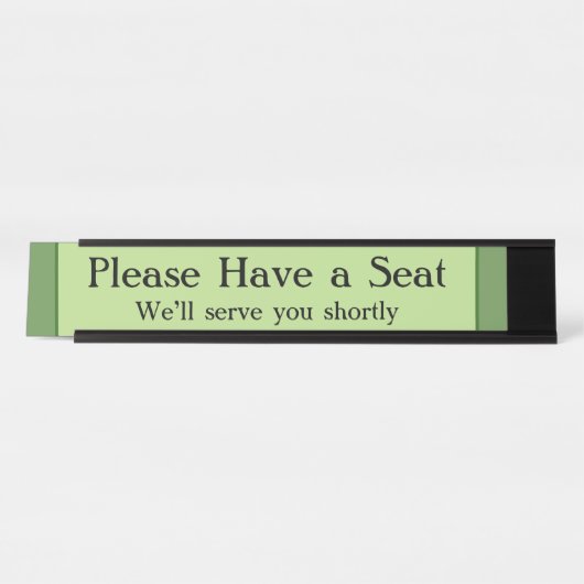 Einfach und einfach "Bitte setzen Sie sich!" Schreibtischnamensplakette (Vorderseite )