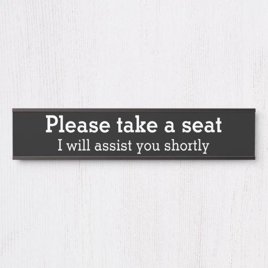 Einfach und Schlicht "Bitte nehmen Sie Platz" Türschild (Vorderseite )