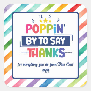 einfach vorbei sagen Dank Popcorn Freiwilligen Quadratischer Aufkleber