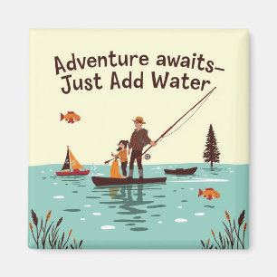 Einfach Wasser hinzufügen Magnet
