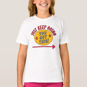 Einfach Weitermachen T-Shirt