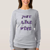 EINFACH WIE WEINweibchen's langärmeliger T - Shirt (Vorderseite)