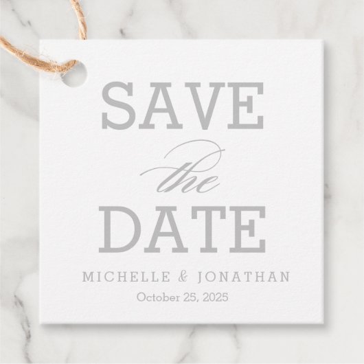 Einfach zeitlos EDITABLE FARBE Save the Date Geschenkanhänger (Vorderseite)