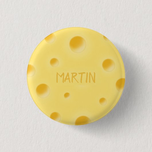 Einfach zu käsig! Schweizer Käse personalisierter Button (Vorderseite)