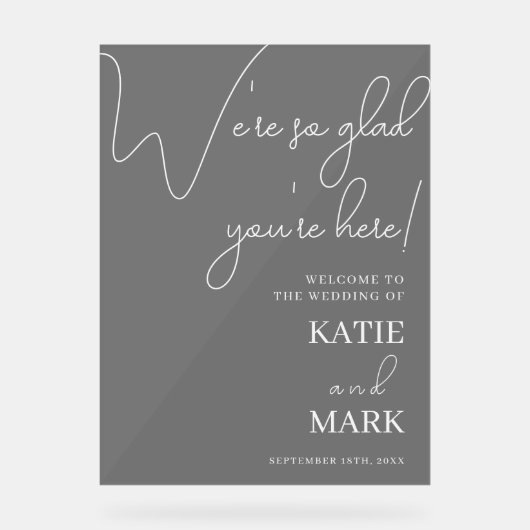 Einfache Begrüßung zu unserer Hochzeit Mattiert Sc Acrylschild (Vorderseite)